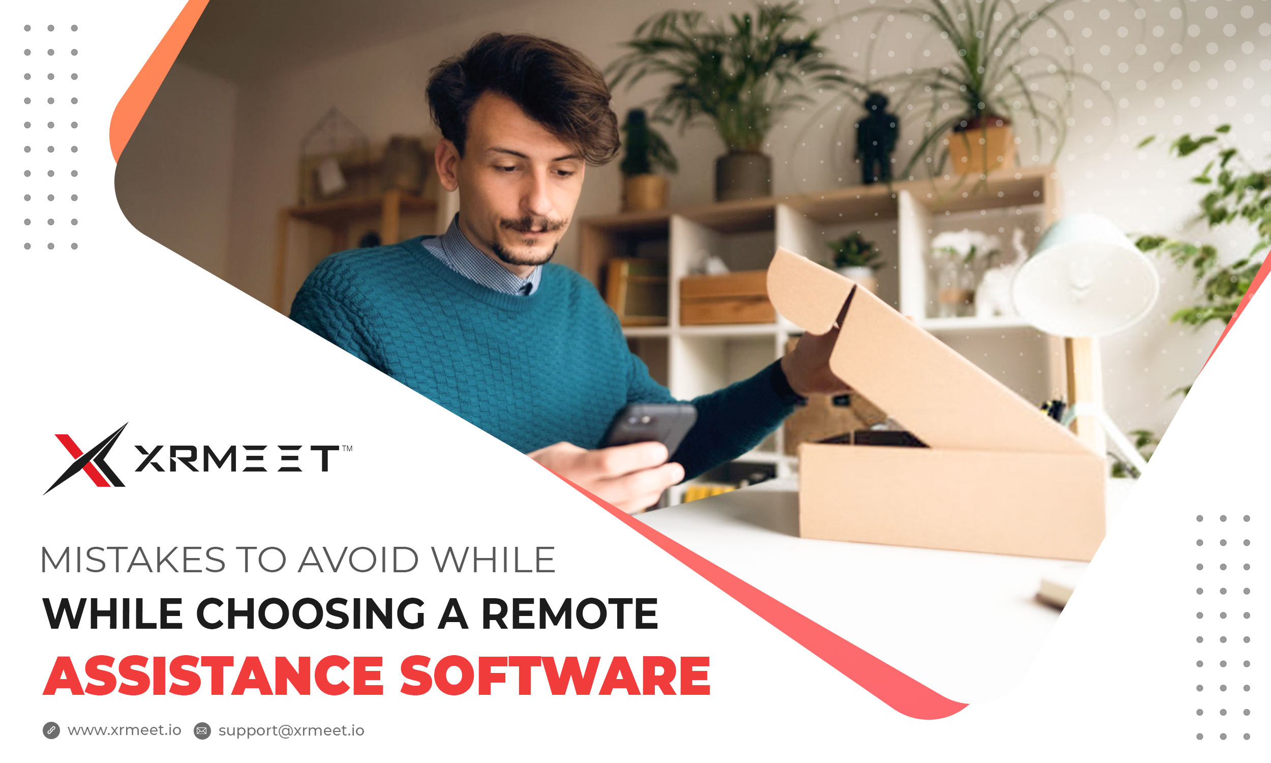Common mistakes to avoid while choosing a remote assistance software
                           